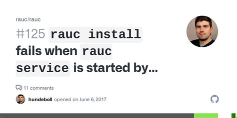 rauc install fails  rauc service  started  dbus issue  raucrauc github