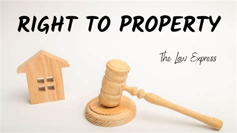 rights  property  india  law express