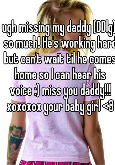 ugh missing my daddy ddlg so much he s working hard but