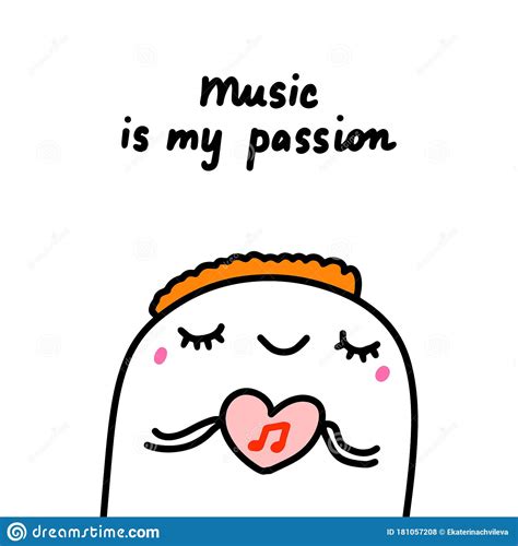 Music Is My Passion Hand Drawn Vector Illustration In Cartoon Comic