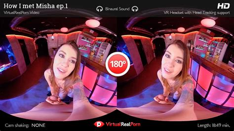 how i met misha ep1 sexy girl stars in your fuck adventure vr porn video