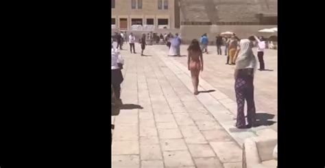 Watch Israeli Woman Walks Naked Across Western Wall Plaza