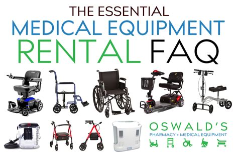 essential medical equipment rental faq oswalds pharmacy