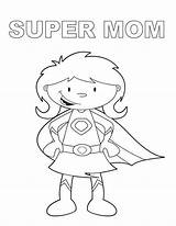 Coloring Super Moms Mom Pages Template sketch template