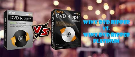 Winx Dvd Ripper Vs Winx Dvd Ripper Platinum What S The Difference
