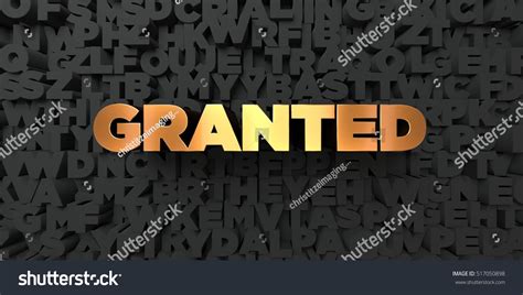 granted gold text  black background stock illustration