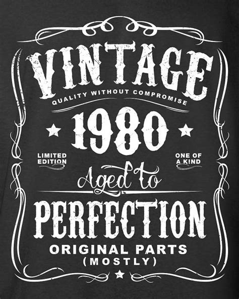 37th birthday t for men and women vintage 1980 aged to perfection mostly original parts t