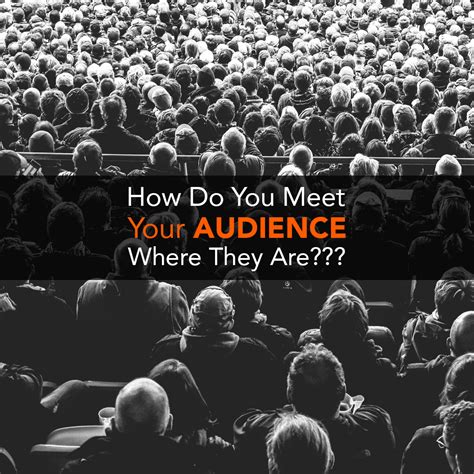 meet  audience    masters  clarity