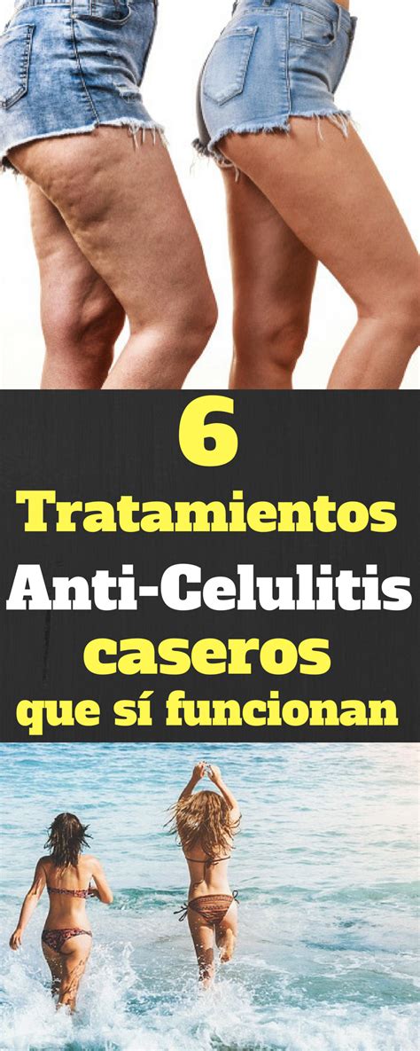 6 Remedios Caseros Contra La Celulitis Que Realmente Funcionan