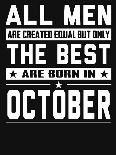 men  created equal      born  october  shirt  phongtrandesign