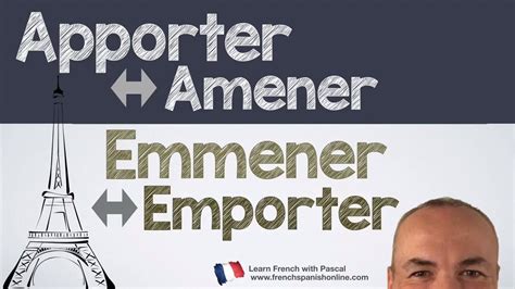apporter amener emporter emmener  french youtube french lessons learn french  learn