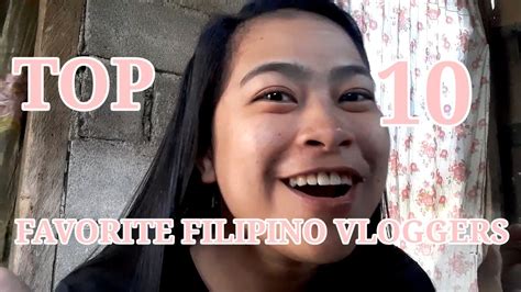 [vlog no 14] top 10 favorite filipino vloggers my inspiration