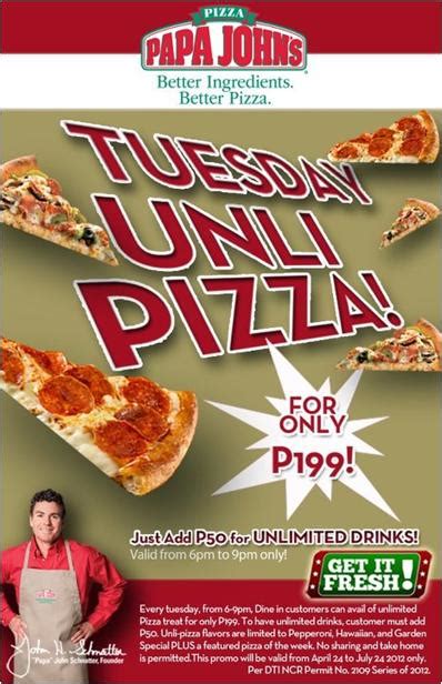 Papa John S Philippines Tuesday Unli Pizza Promo 2012 Manila On Sale