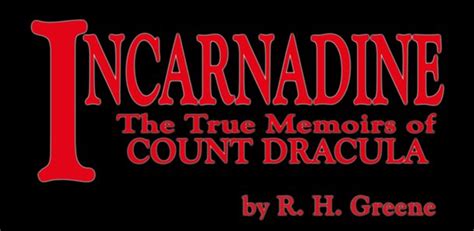 incarnadine the true memoirs of count dracula who is voluptua