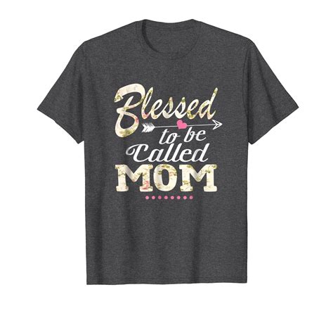 blessed to be called mom t shirt floral mom shirt ln lntee