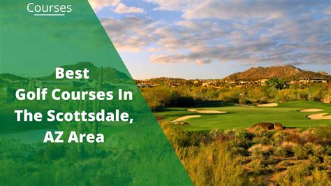 golf courses   scottsdale az area