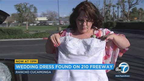 Woman Seeking Owner Of Wedding Dress Found On 210 Freeway Abc7 Los