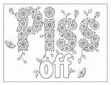 Coloring Pages Insect Printable Piss Off Quote sketch template