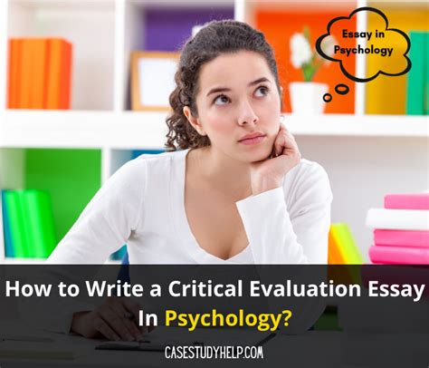 write  critical evaluation essay  psychology