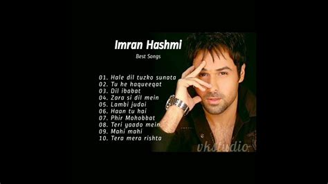Imran Hashmi Best Songs Bollywood Romantic Song Youtube
