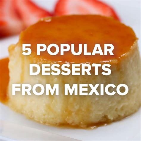 5 Popular Mexican Desserts Yummly Recipes