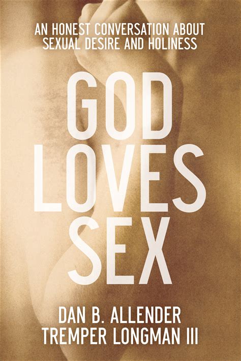 God Loves Sex Baker Publishing Group
