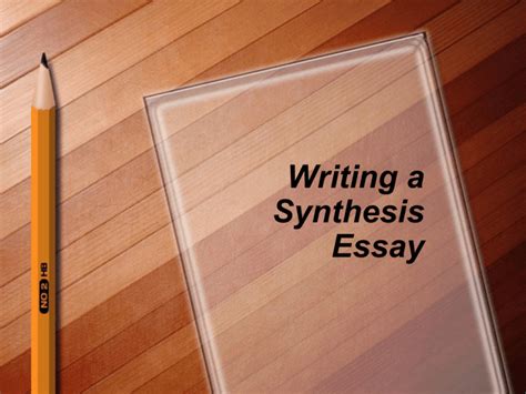 writing  synthesis essay