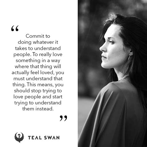 understanding people quotes teal swan