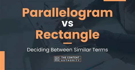 parallelogram  rectangle deciding  similar terms