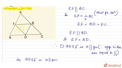 D E F Are The Midpoints Of The Sides Bc Ca And Ab