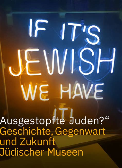 ausgestopfte juden juedisches museum hohenems