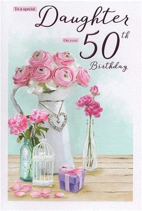 Icg Flowers Daughter 50th Birthday Card House Of Cards