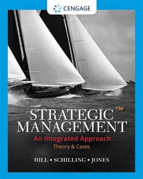 strategic management theory cases  integrated approach  edition  gar