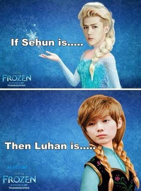 hunhan frozen exo meme kpop and kdrama memes pinterest beautiful funny and exo