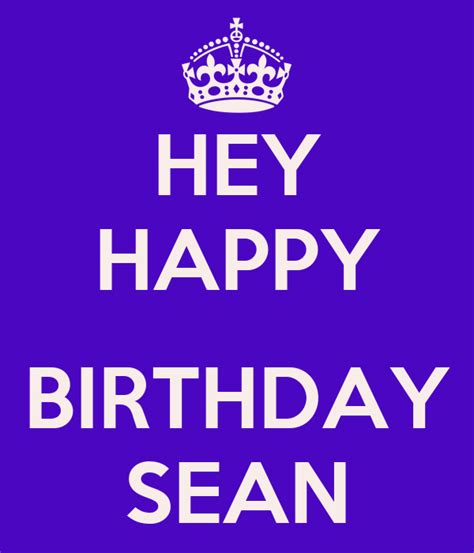 hey happy birthday sean poster mox  calm  matic
