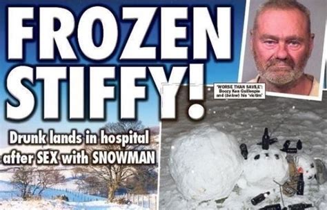 drunk man has sex with snowman loses genitals to frostbite
