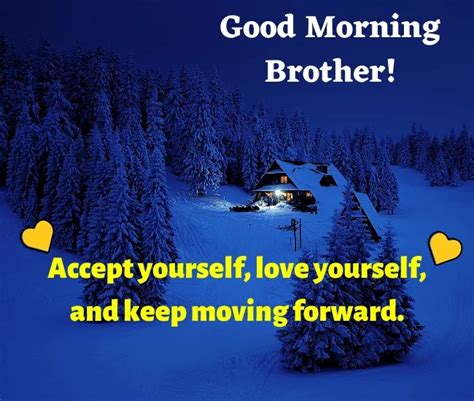 Good Morning Messages For Brother Good Morning Motivational Quotes