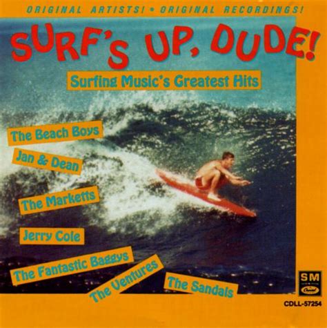 surf s up surfing music s greatest hits various artists songs