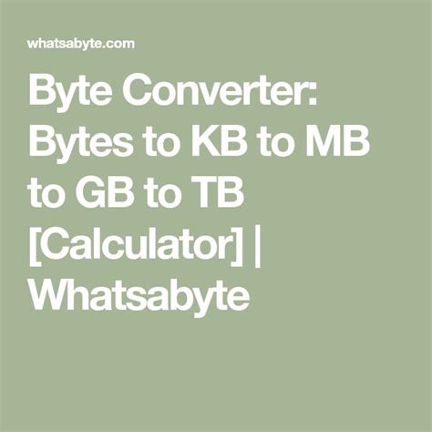 byte converter bytes  kb  mb  gb  tb calculator whatsabyte converter calculator