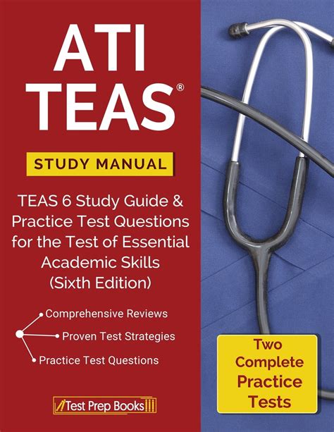 ati teas study manual teas  study guide practice test questions
