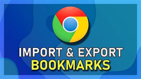chrome   import export bookmarks youtube