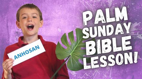 palm sunday bible lesson  kids youtube