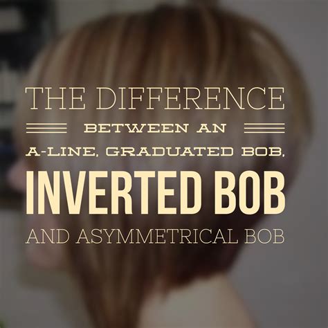 types  bobs inverted bob haircuts inverted bob