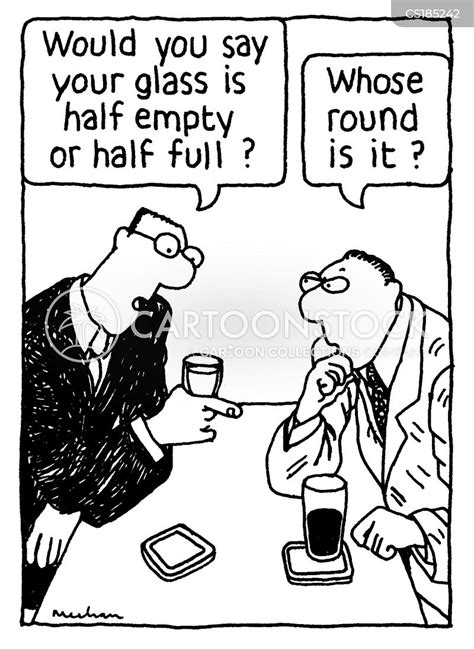 Glass Half Full Cartoons And Comics Funny Pictures From Cartoonstock