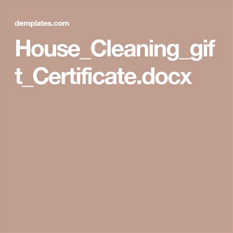 housecleaninggiftcertificatedocx clean house cleaning