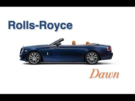 rolls royce dawn revealed youtube