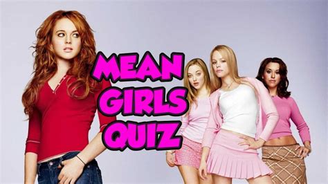mean girls quiz even regina wouldn t pass it quizondo