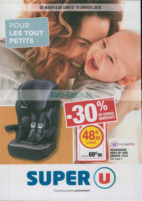 Anti Crise Fr Catalogue Super U Du 08 Au 19 Janvier 2019