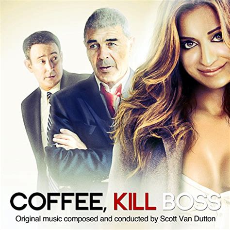 Coffee Kill Boss Scott Van Dutton Digital Music