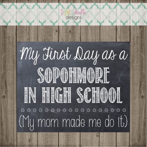 day   sophomore  high school sign printable